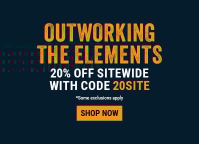 OUTWORKING THE ELEMENTS 20% OFF sitewide with code 20SITE   Shop now.