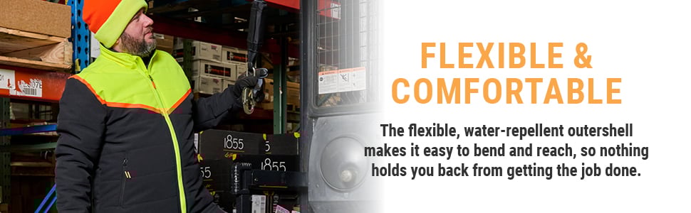 FLEXIBLE & COMFORTABLE. The flexible, water-repellent outershell makes it easy to bend and reach, so nothing holds you back from getting the job done.