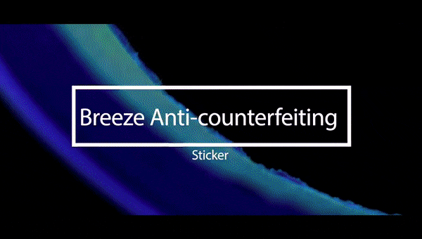 Breeze Anti-counterfeiting Technology