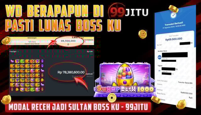 JACKPOT SLOT DI SUGAR RUSH 1000 CAIR RP 69.500.000,- DI 99JITU
