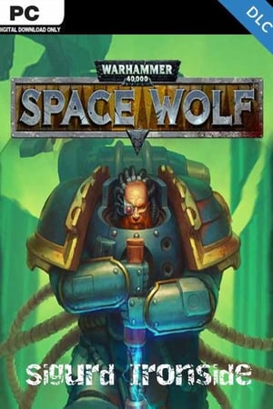 Warhammer 40,000: Space Wolf - Sigurd Ironside (DLC)