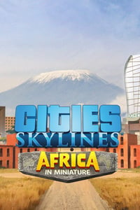 Cities: Skylines - Content Creator Pack: Africa in Miniature (DLC)