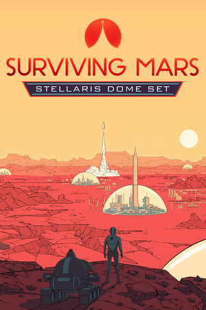 Surviving Mars - Stellaris Dome Set (DLC)