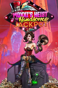 Borderlands 3 - Moxxi's Heist Of The Handsome Jackpot (DLC)