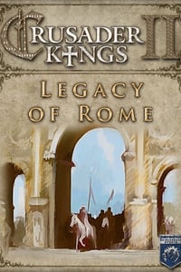 Crusader Kings II - Legacy of Rome (DLC)