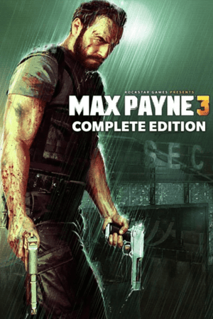 Max Payne 3 Complete Edition (Rockstar)