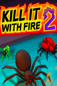 Kill It With Fire 2 (Early Access)