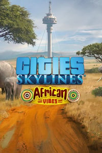 Cities: Skylines - African Vibes (DLC)