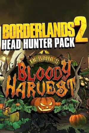 Borderlands 2 - Headhunter 1: Bloody Harvest (DLC)