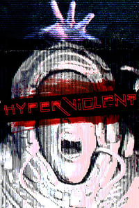 Hyperviolent