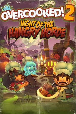 Overcooked! 2 - Night of the Hangry Horde (DLC)