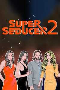 Super Seducer 2 - Advanced Seduction Tactics (DLC)