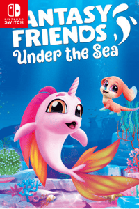 Fantasy Friends: Under the Sea (Switch)