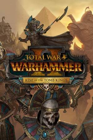Total War: WARHAMMER II - Rise of the Tomb Kings (DLC)