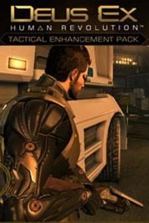 Deus Ex: Human Revolution - Tactical Enhancement Pack (DLC)