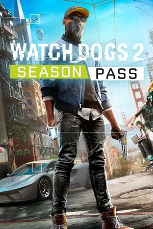 Watch Dogs 2 - Season Pass