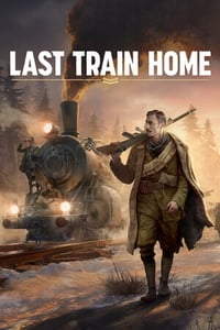 Last Train Home (Deluxe Edition)