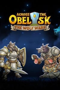 Across The Obelisk: The Wolf Wars (DLC)