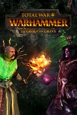 Total War: WARHAMMER - The Grim and the Grave (DLC)