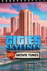 Cities: Skylines - 80's Movies Tunes (DLC)