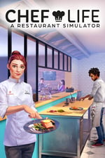 Chef Life: A Restaurant Simulator (Early Adopter Bundle)