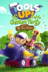 Tools Up! Garden Party - Episode 1: The Tree House (DLC)