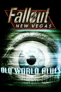 Fallout: New Vegas - Old World Blues (DLC)