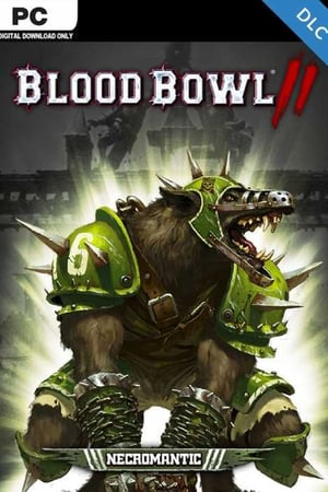 Blood Bowl 2 - Necromantic (DLC)