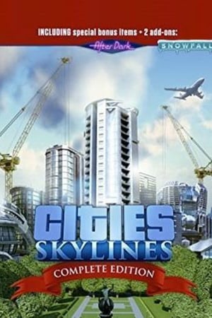 Cities: Skylines (Complete Edition)