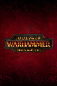 Total War: Warhammer - Chaos Warriors (DLC)