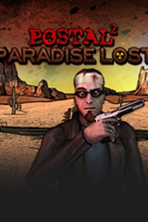 Postal 2: Paradise Lost (DLC)
