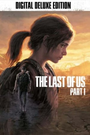 The Last of Us: Part I (Deluxe Edition)