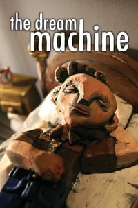 The Dream Machine: Chapter 1 & 2 & 3