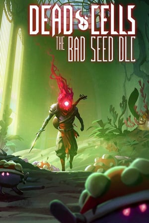 Dead Cells: The Bad Seed (DLC)