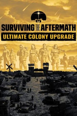 Surviving the Aftermath: Ultimate Colony (DLC)