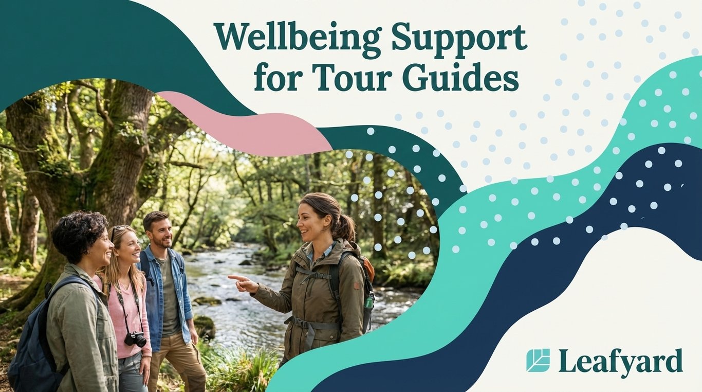 Wellbeing Support for Tour Guides