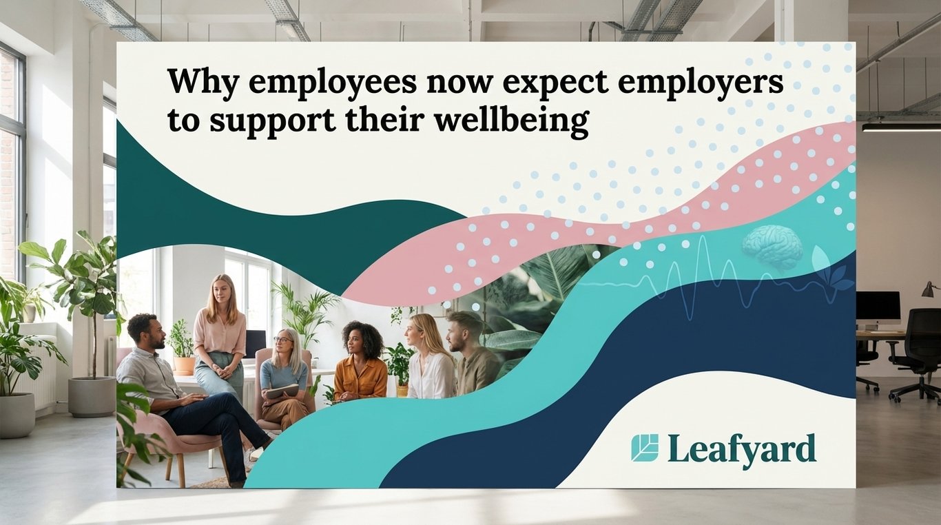 Why employees now expect employers to support their wellbeing