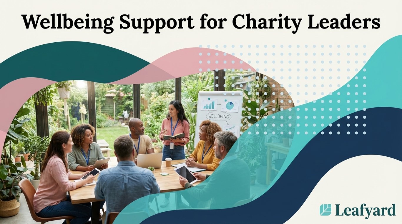 Wellbeing Support for Charity Leaders