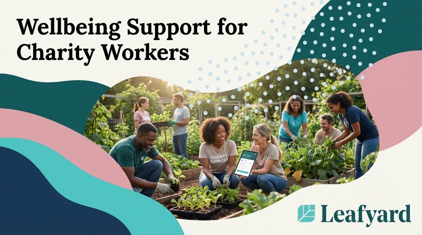 Wellbeing Support for Charity Workers