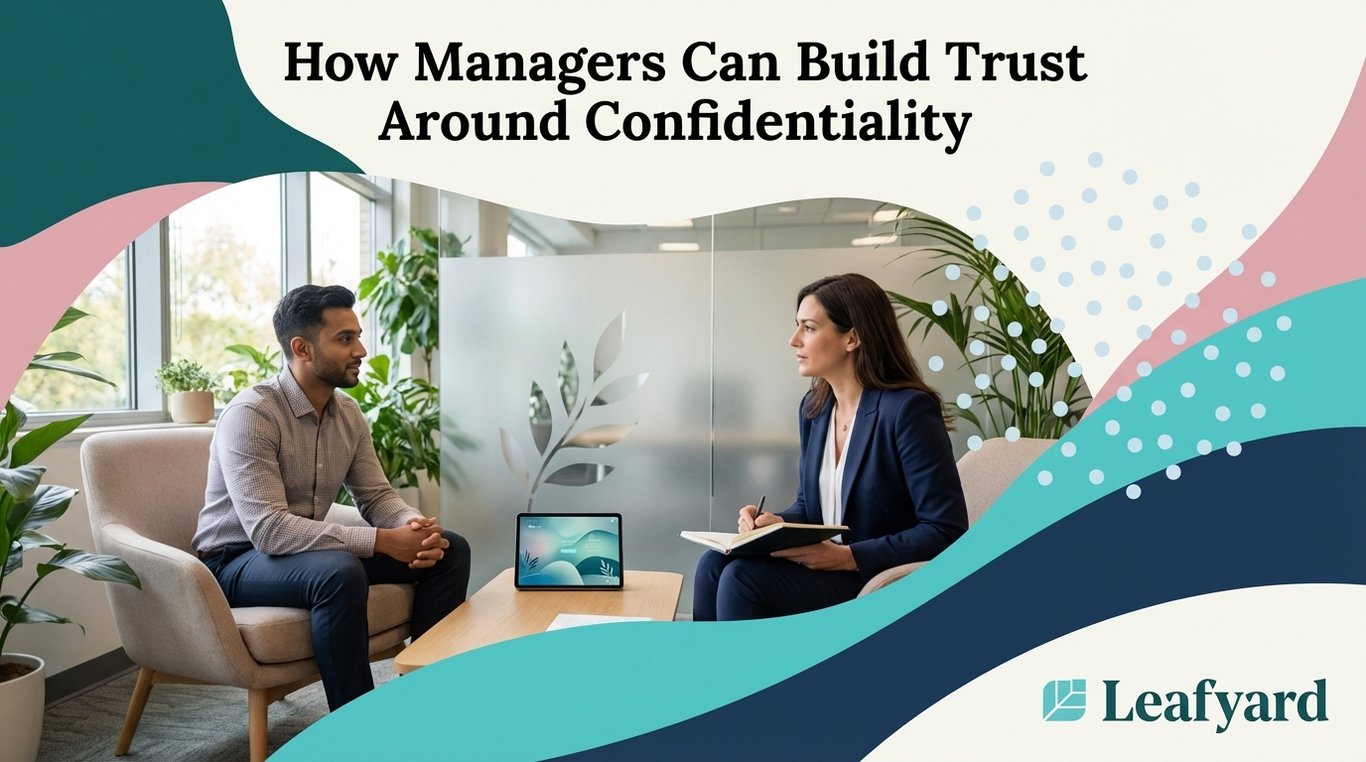 How Managers Can Build Trust Around Confidentiality