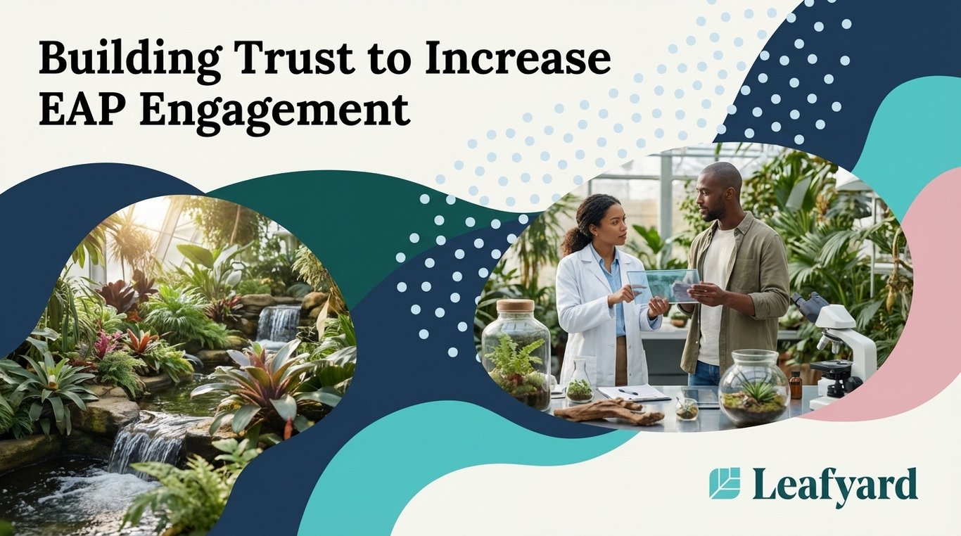 Building Trust to Increase EAP Engagement