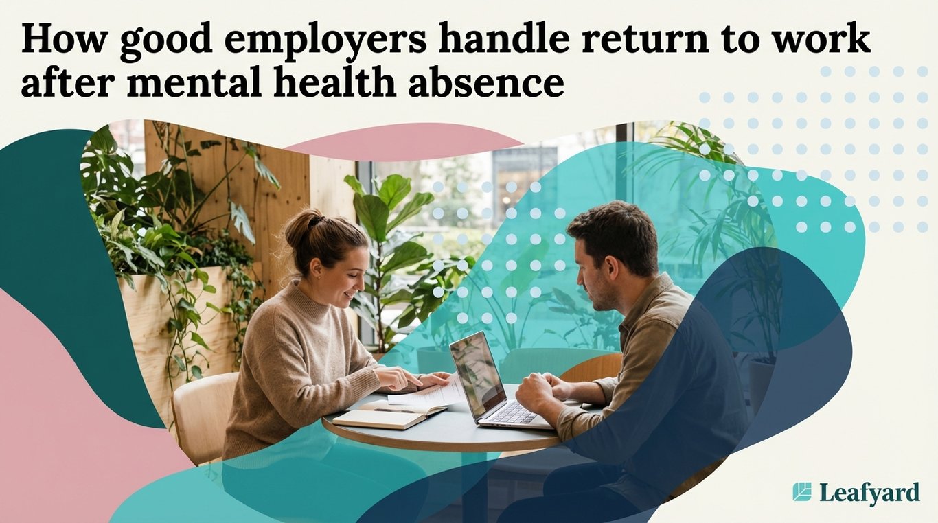 How good employers handle return to work after mental health absence