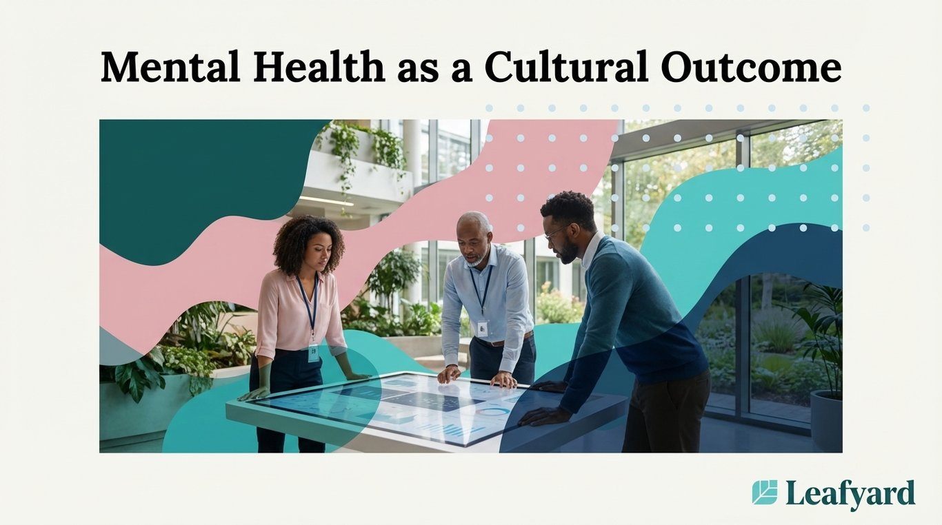 Mental Health as a Cultural Outcome