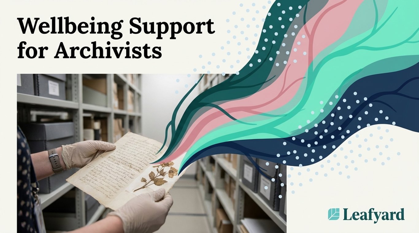 Wellbeing Support for Archivists
