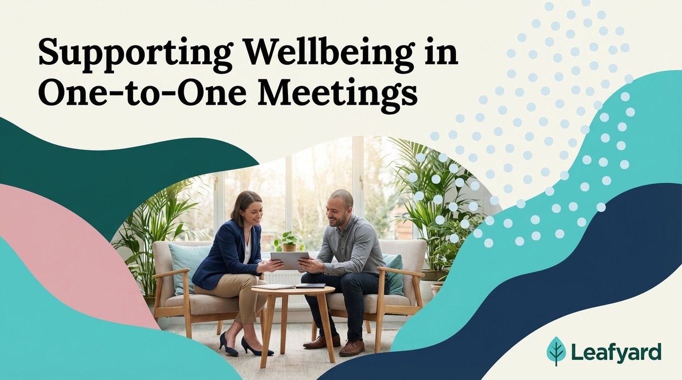 Supporting Wellbeing in One-to-One Meetings