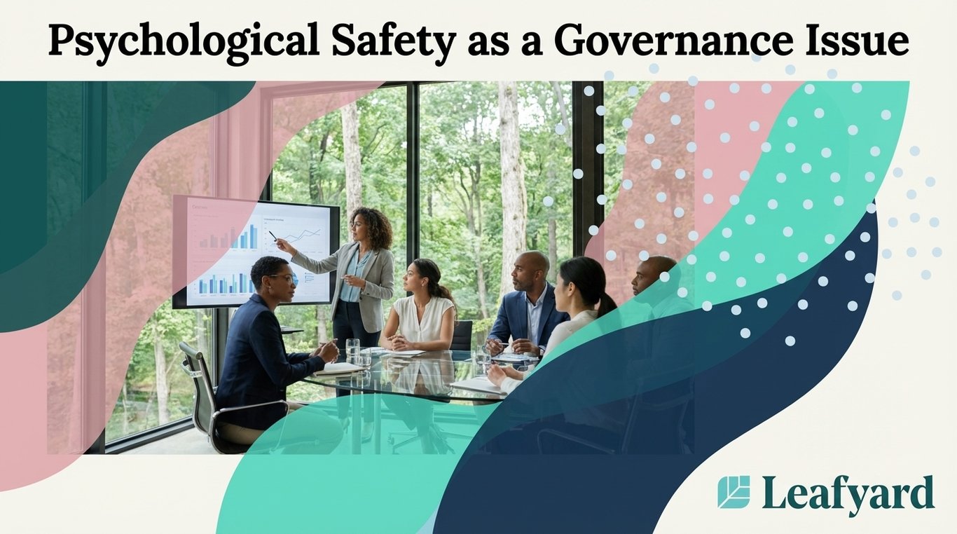 Psychological Safety as a Governance Issue