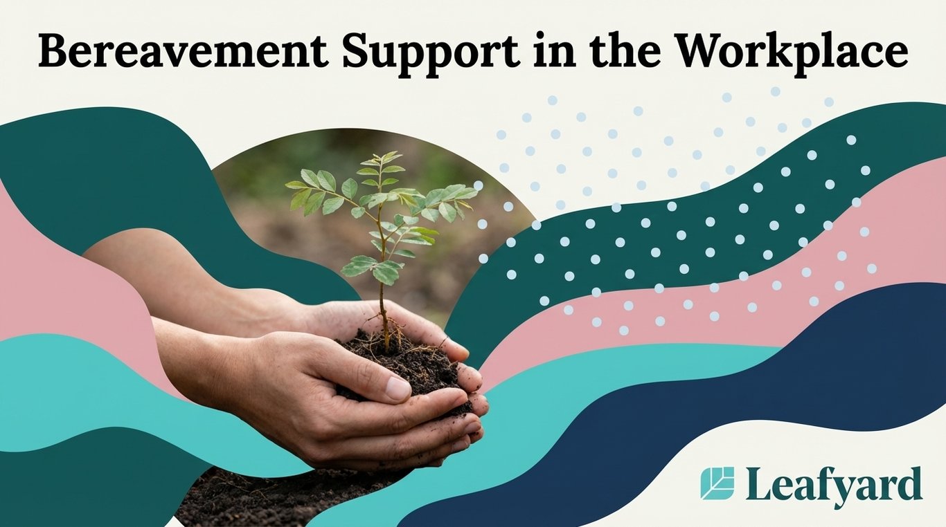 Bereavement Support in the Workplace