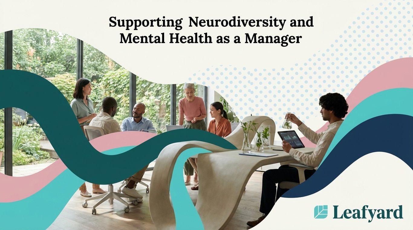 Supporting Neurodiversity and Mental Health as a Manager