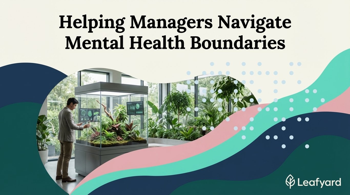 Helping Managers Navigate Mental Health Boundaries