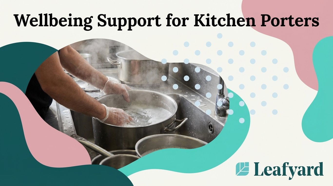 Employee Assistance Programme for Kitchen Porters